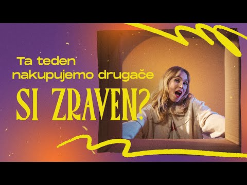 Ta teden nakupujemo drugače! Si zraven? | #zaSvet