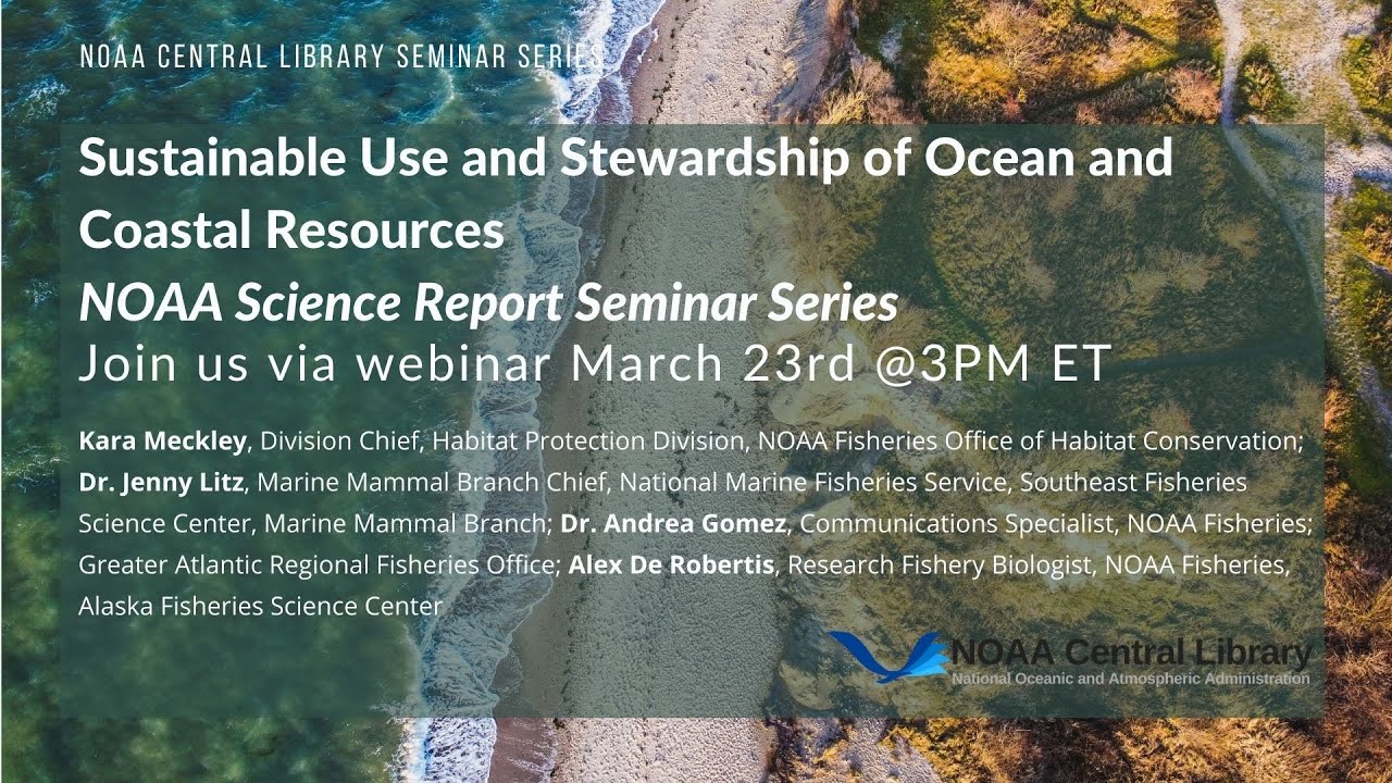 Sustainable Use and Stewardship of Ocean and Coastal Resources
