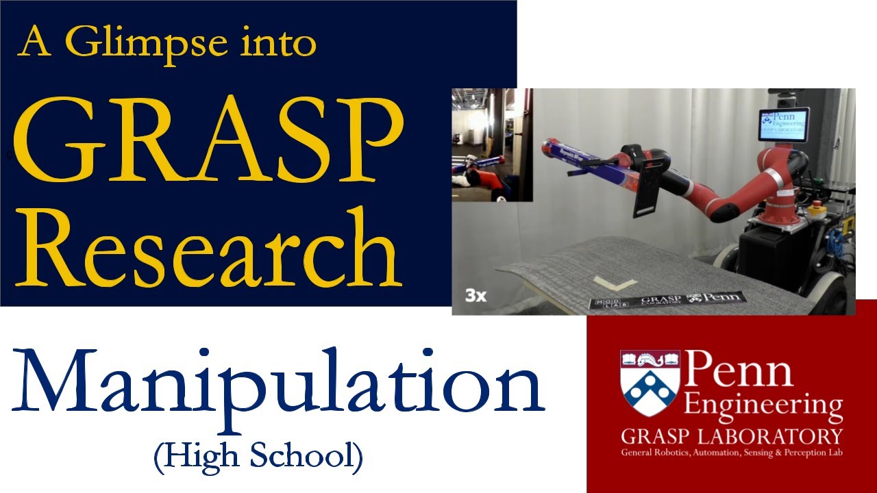 A Glimpse into GRASP Research: Manipulation