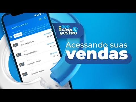 Como acessar minhas vendas no App Cielo Gestão