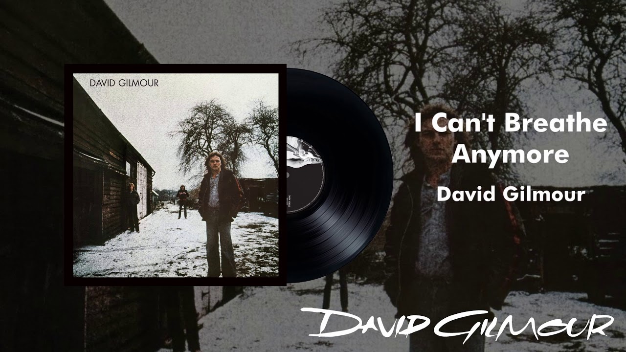 David Gilmour - I Can't Breathe Anymore (Official Audio) - YouTube