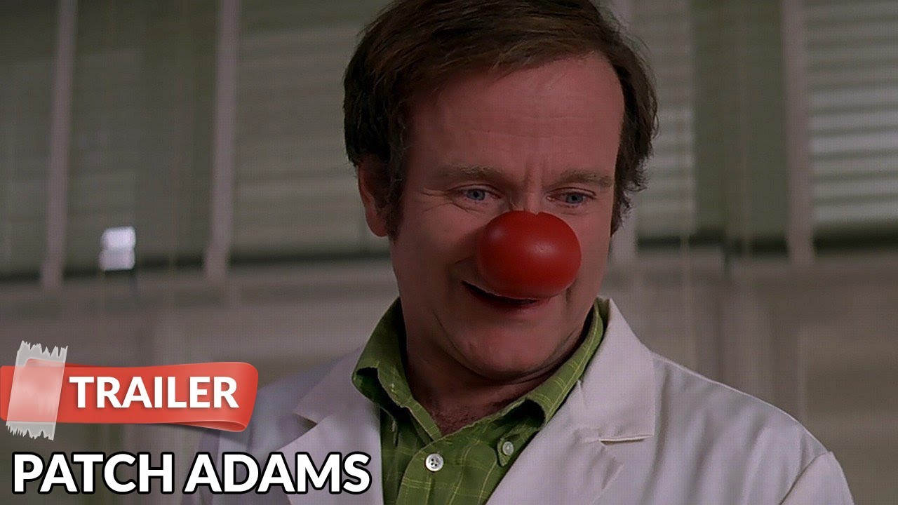 Patch Adams (1998) Trailer | Robin Williams | Daniel London - YouTube