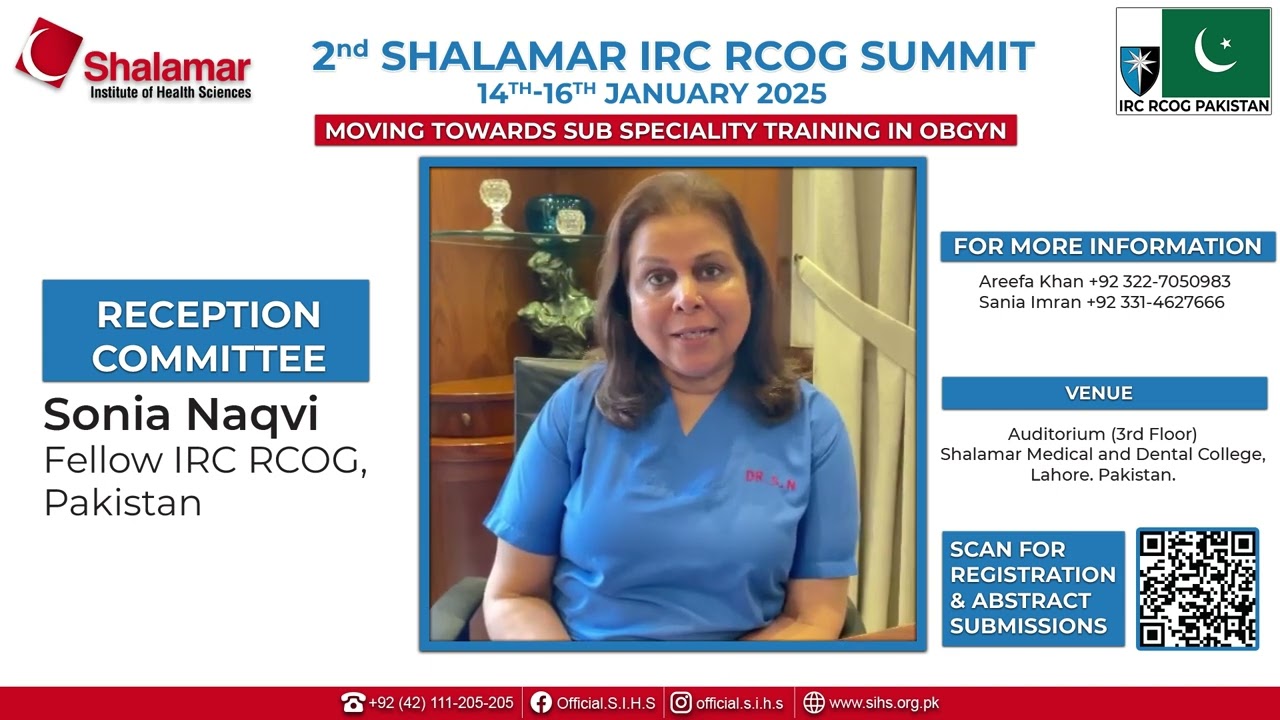 2nd Shalamar IRC RCOG Summit | Sonia Naqvi, Fellow IRC RCOG, Pakistan