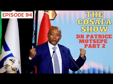 The COSAFA Show E94