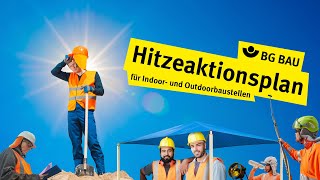 Hitzeaktionsplan der BG BAU