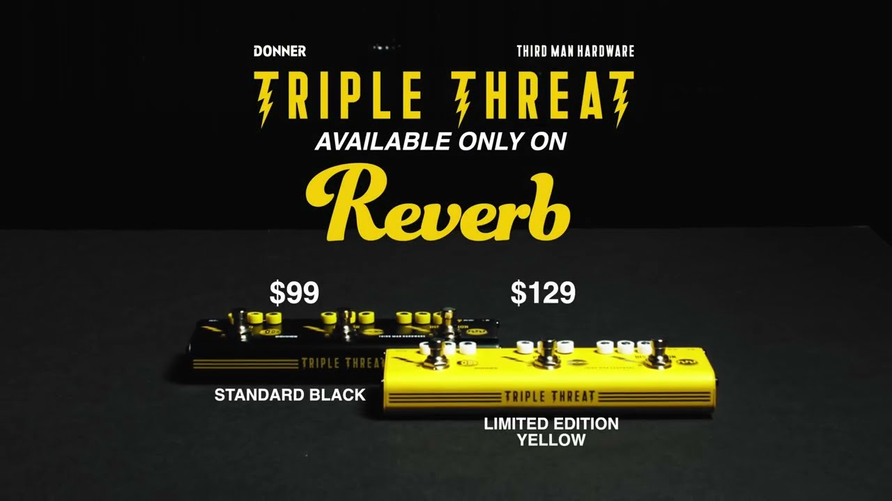 Third Man Hardware x Donner Triple Threat Multi-Effects Pedal - YouTube