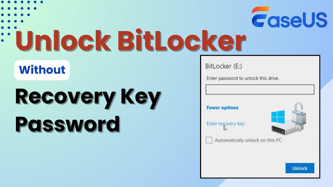 unlock bitlocker drive without recovery key