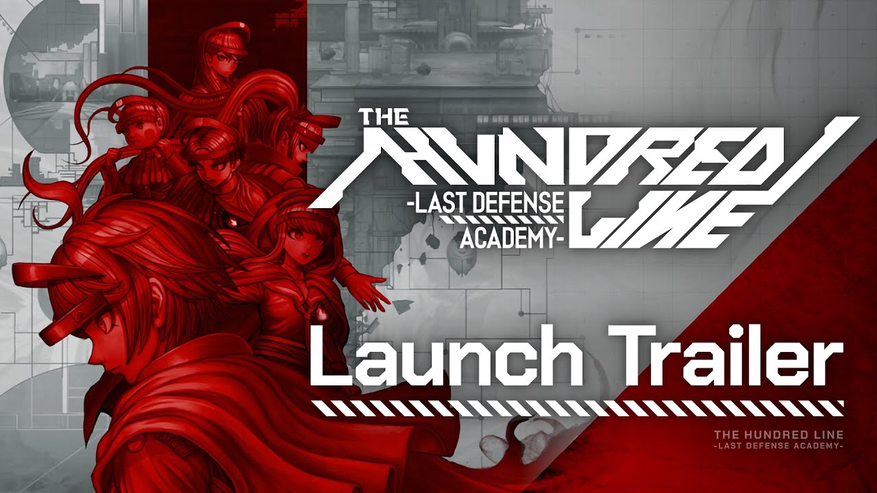 The Hundred Line -Last Defense Academy-: Launch Trailer - YouTube