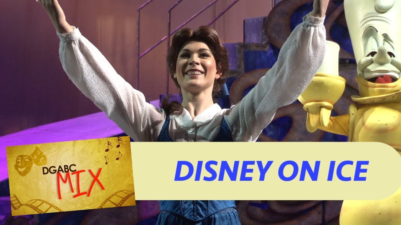 DGABC MIX Marca presença no espetáculo Disney on Ice