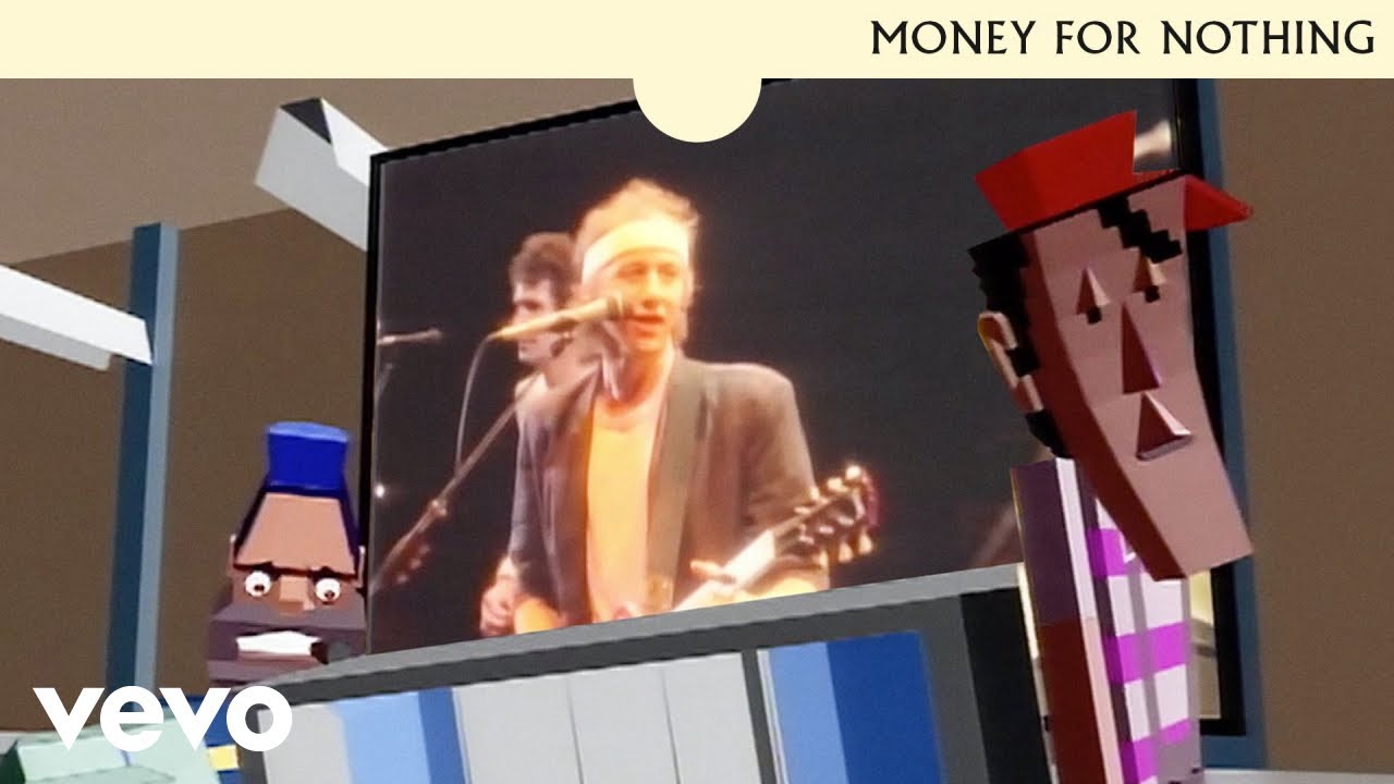 Dire Straits - Money For Nothing (Official Music Video) - YouTube